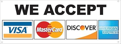 We accept these payments: Visa, MasterCard, Discover, American Express